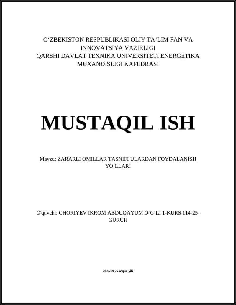 Zararli Omillar Tasnifi va Sog'liqni Muhofaza Qilishda Undan Foydalanish Yo'llari