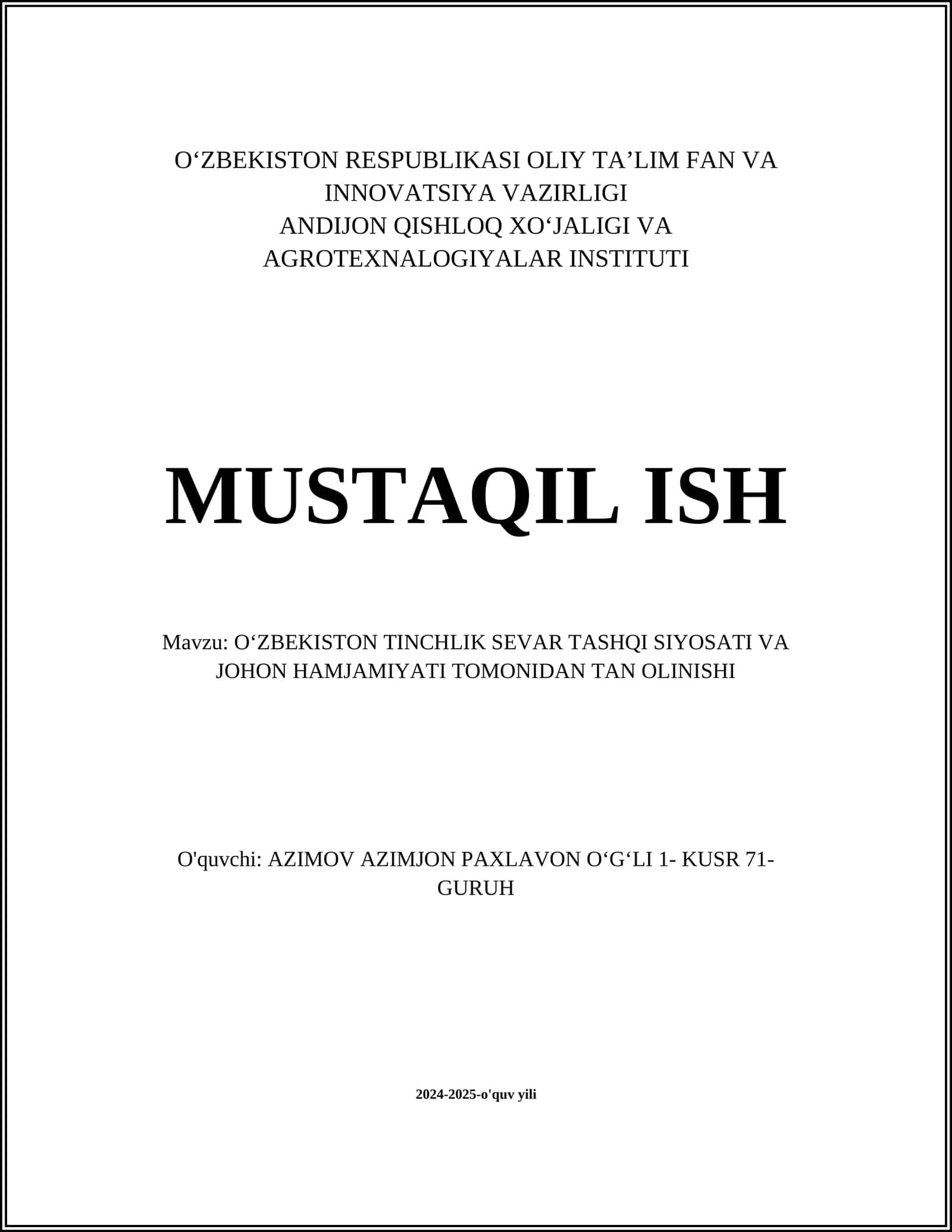 O‘zbekiston Tinchlik Sevar Tashqi Siyosati va Johon Hamjamiyatidan Tan Olinishi