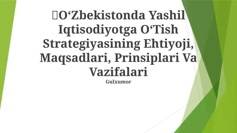 O‘Zbekistonda Yashil Iqtisodiyotga O‘Tish Strategiyasi