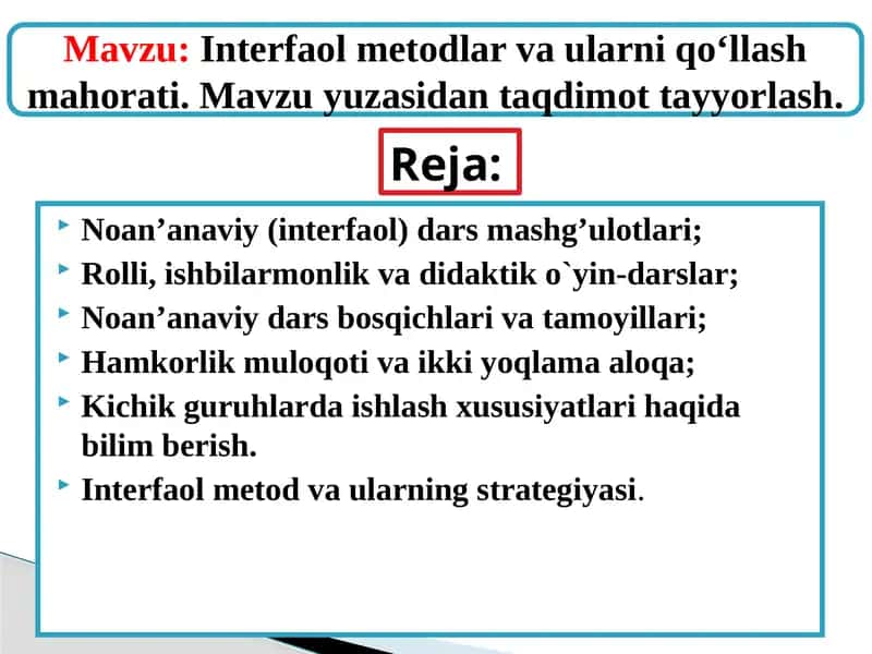 Interfaol metodlar va ularni qo‘llash mahorati