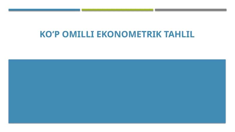 KO‘POMILLI EKONOMETRIKTAHLIL