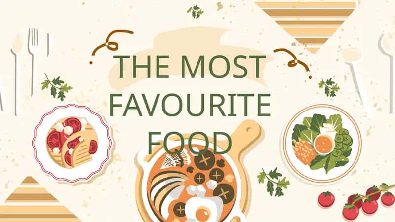 The most favourite food