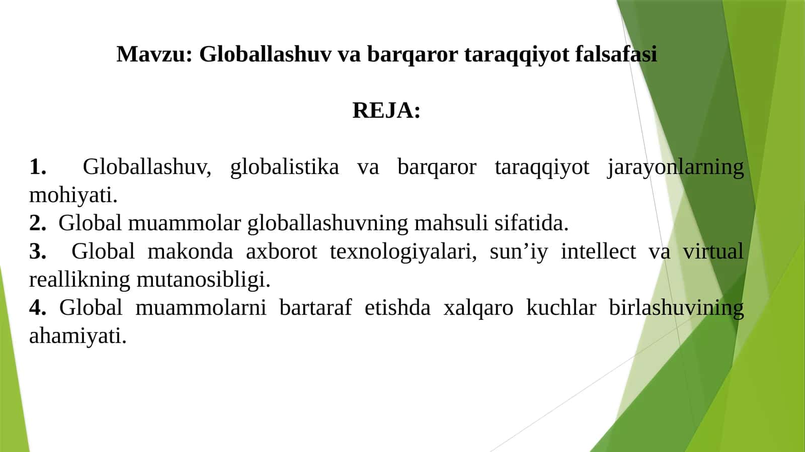 Globallashuv va barqaror taraqqiyot falsafasi