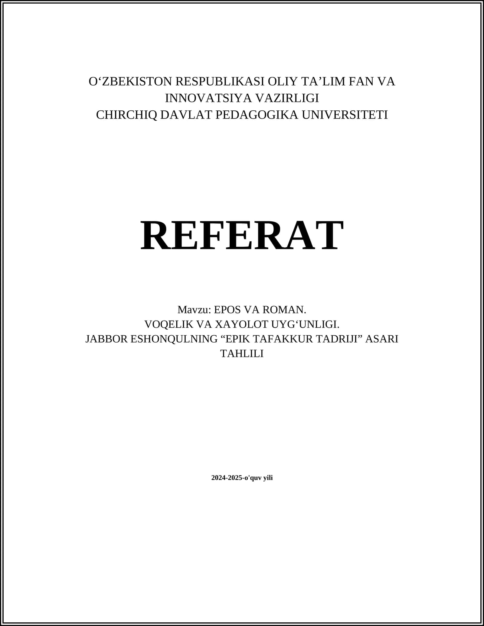 EPOS VA ROMAN: Oʻxshashliklar va farqlar