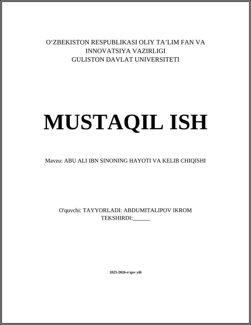 ABU ALI IBN SINONING HAYOTI VA KELIB CHIQISHI