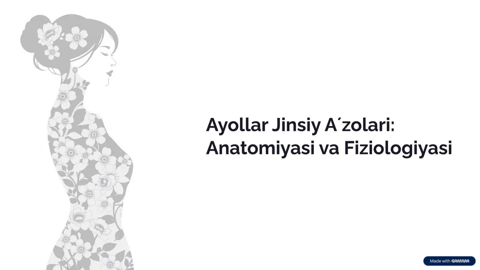 Ayollar Jinsiy Aʼzolari: Anatomiyasi va Fiziologiyasi