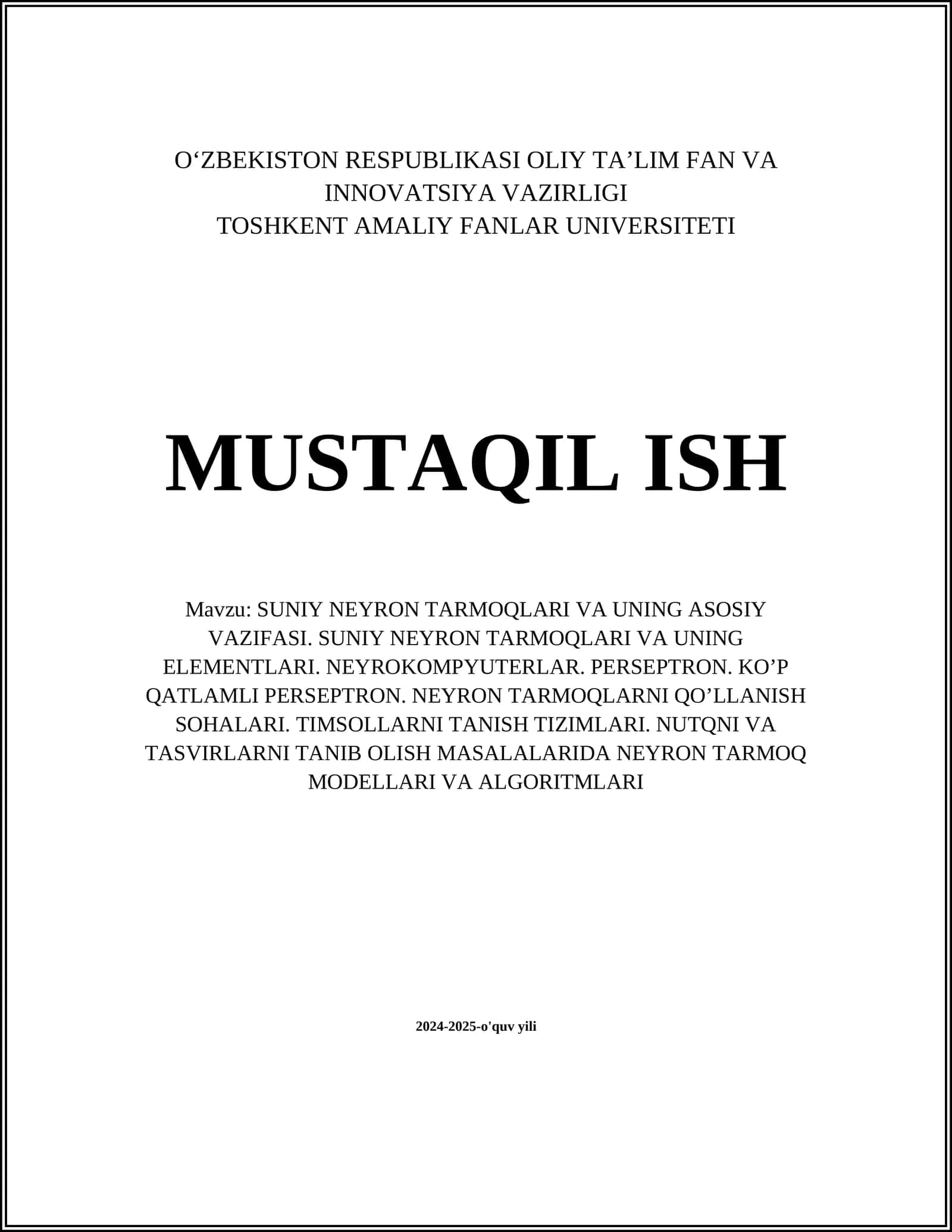SUNIY NEYRON TARMOQLARI VA UNING ASOSIY VAZIFASI