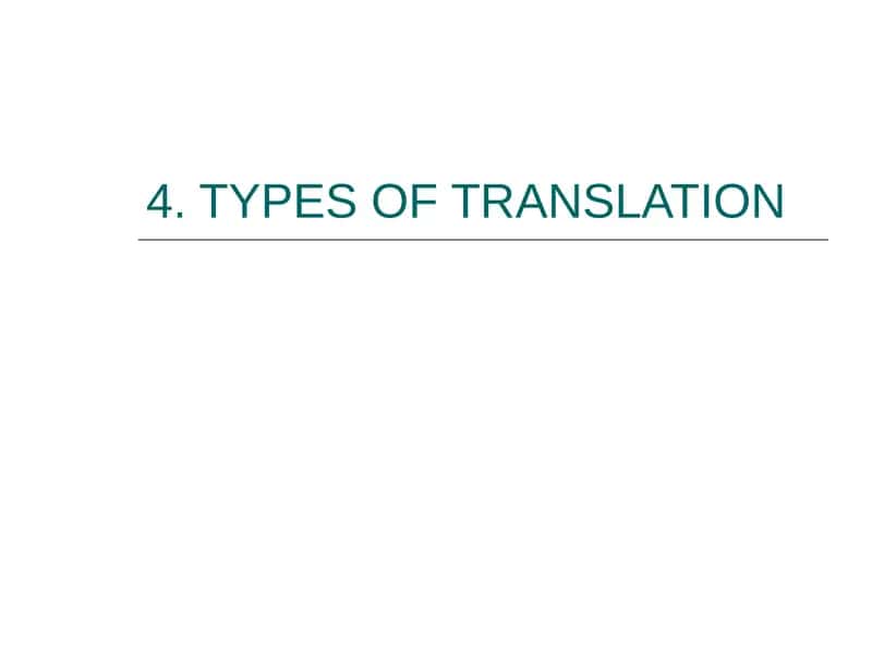TYPES OF TRANSLATION