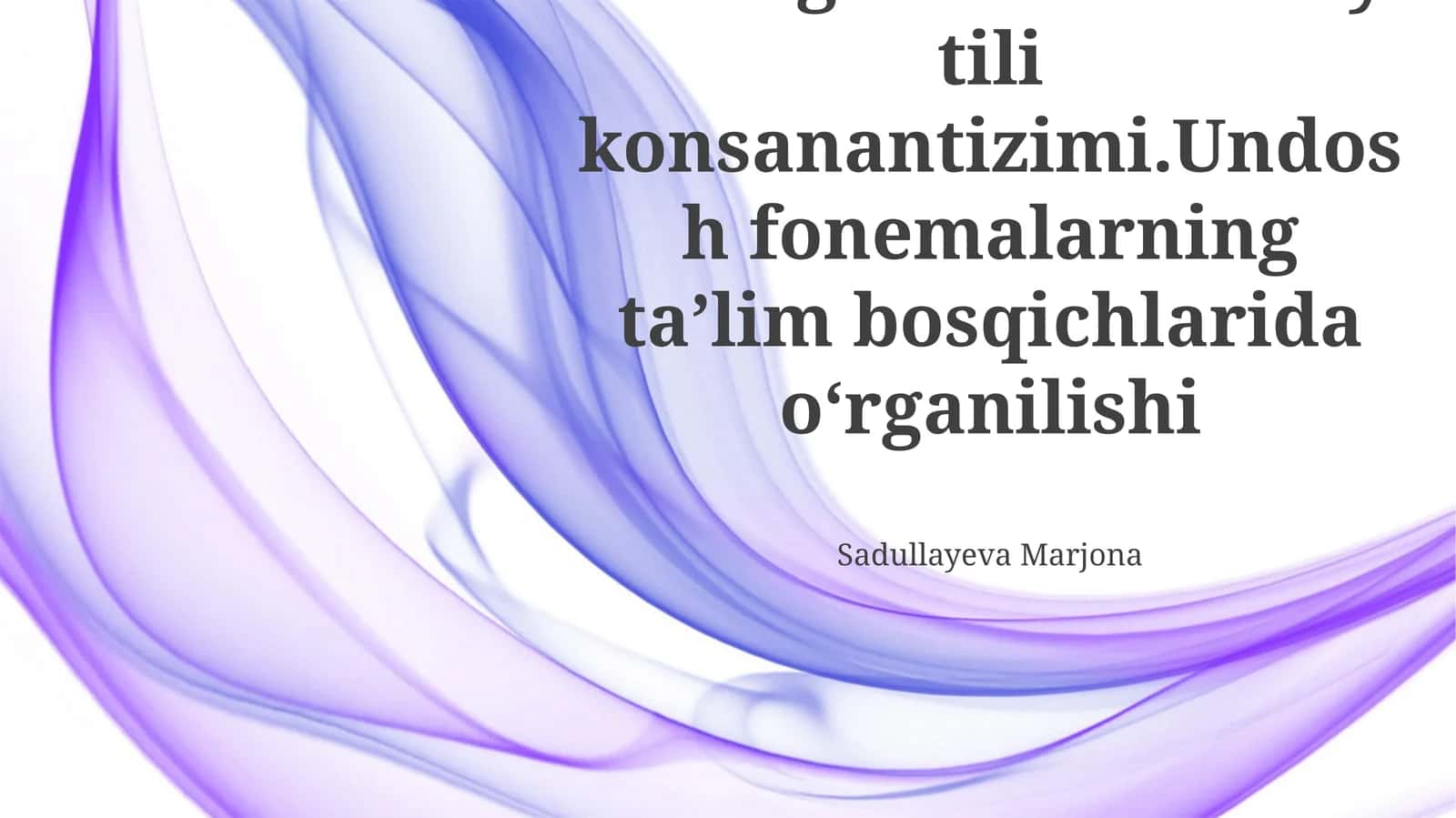 Oʻzbek adabiy tili konsanantizimi