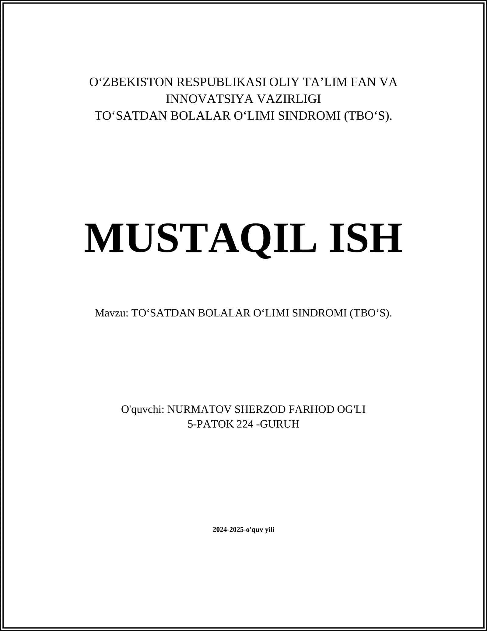 TO‘SATDAN BOLALAR O‘LIMI SINDROMI (TBO‘S)