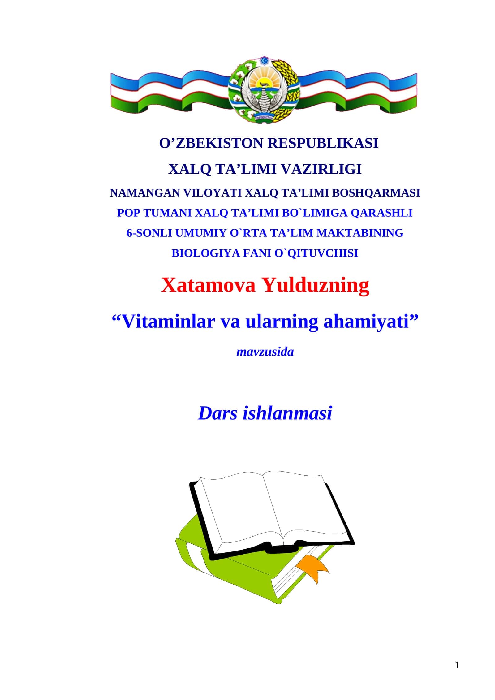10-sinf Biologiya fanidan Vitaminlar va ularning ahamiyati mavzusida dars ishlanma