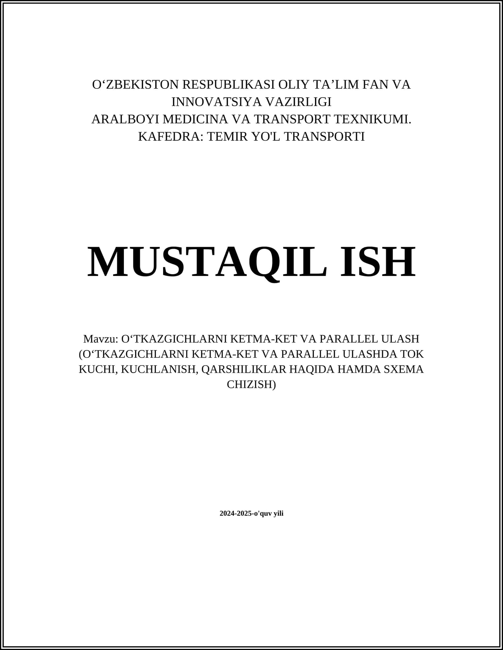 O‘TKAZGICHLARNI KETMA-KET VA PARALLEL ULASH (O‘TKAZGICHLARNI KETMA-KET VA PARALLEL ULASHDA TOK KUCHI, KUCHLANISH, QARSHILIKLAR HAQIDA HAMDA SXEMA CHIZISH)