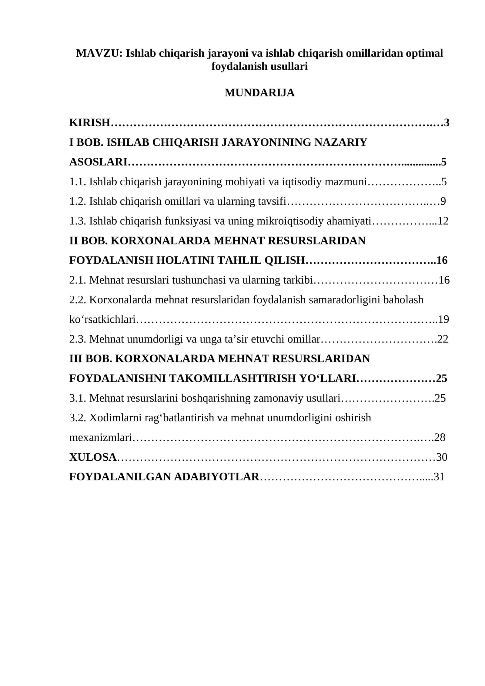 Ishlab chiqarish jarayoni va ishlab chiqarish omillaridan optimal foydalanish usullari
