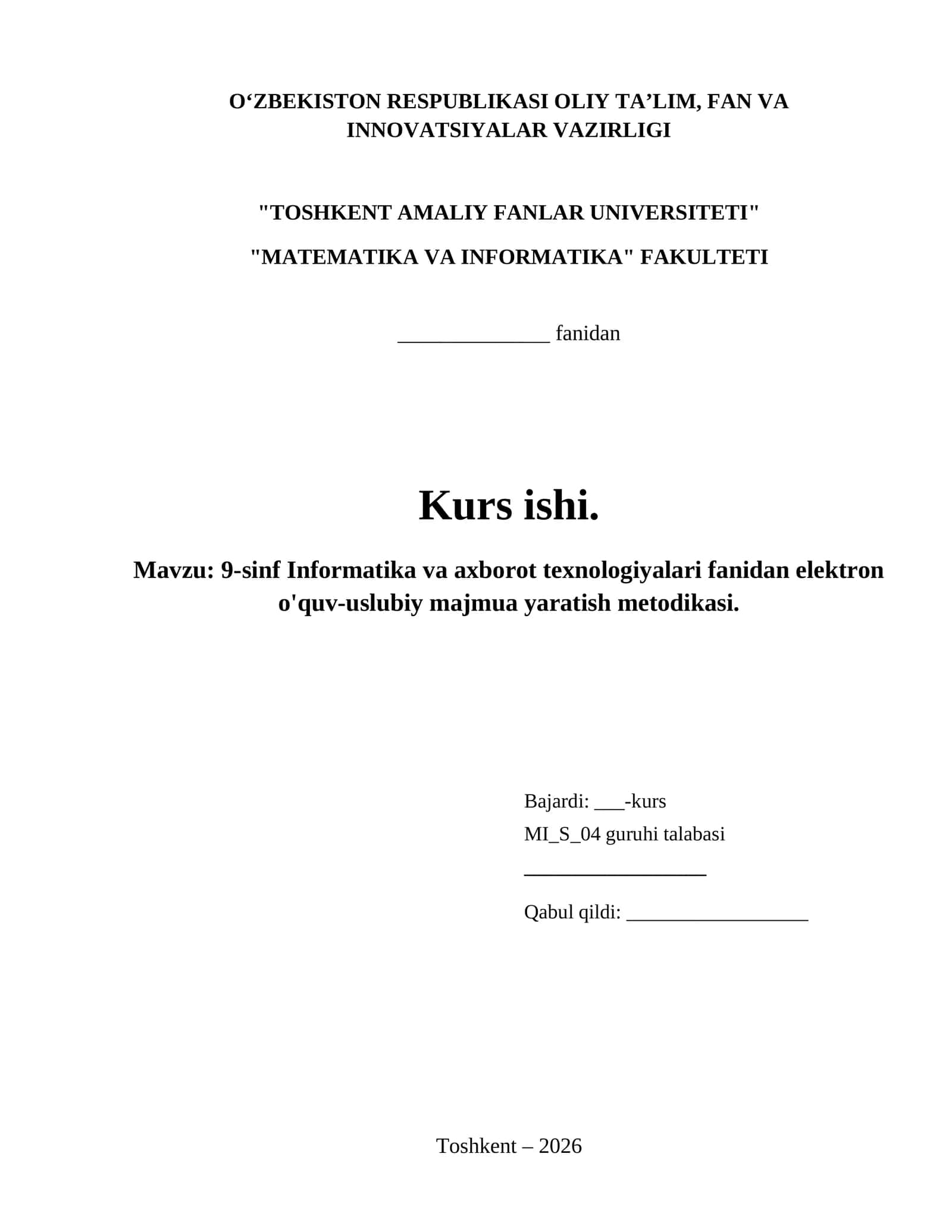 9-sinf Informatika va axborot texnologiyalari fanidan elektron o'quv-uslubiy majmua yaratish metodikasi.