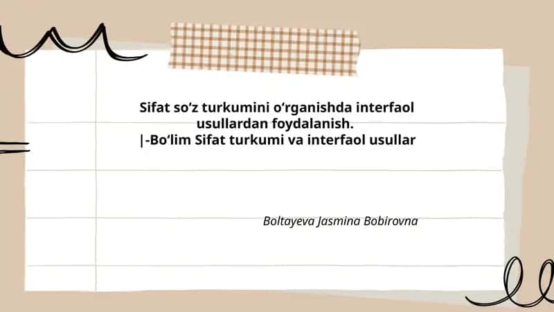 Sifat soʻz turkumini oʻrganishda interfaol usullardan foydalanish