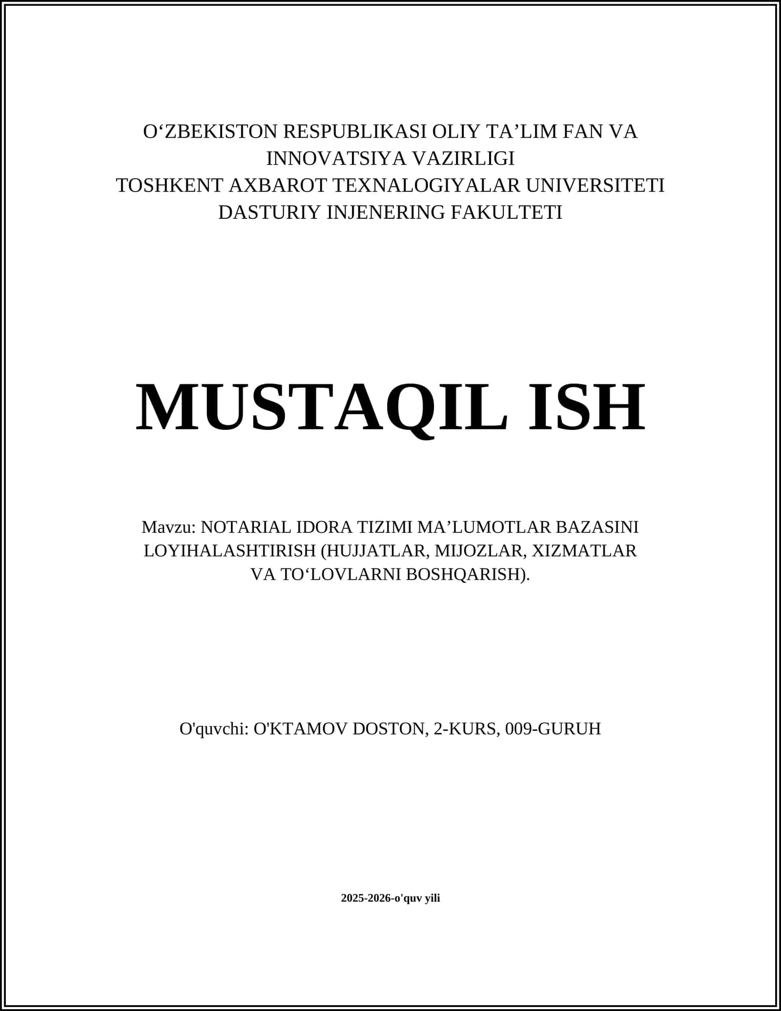 NOTARIAL IDORA TIZIMI MA’LUMOTLAR BAZASINI LOYIHALASHTIRISH