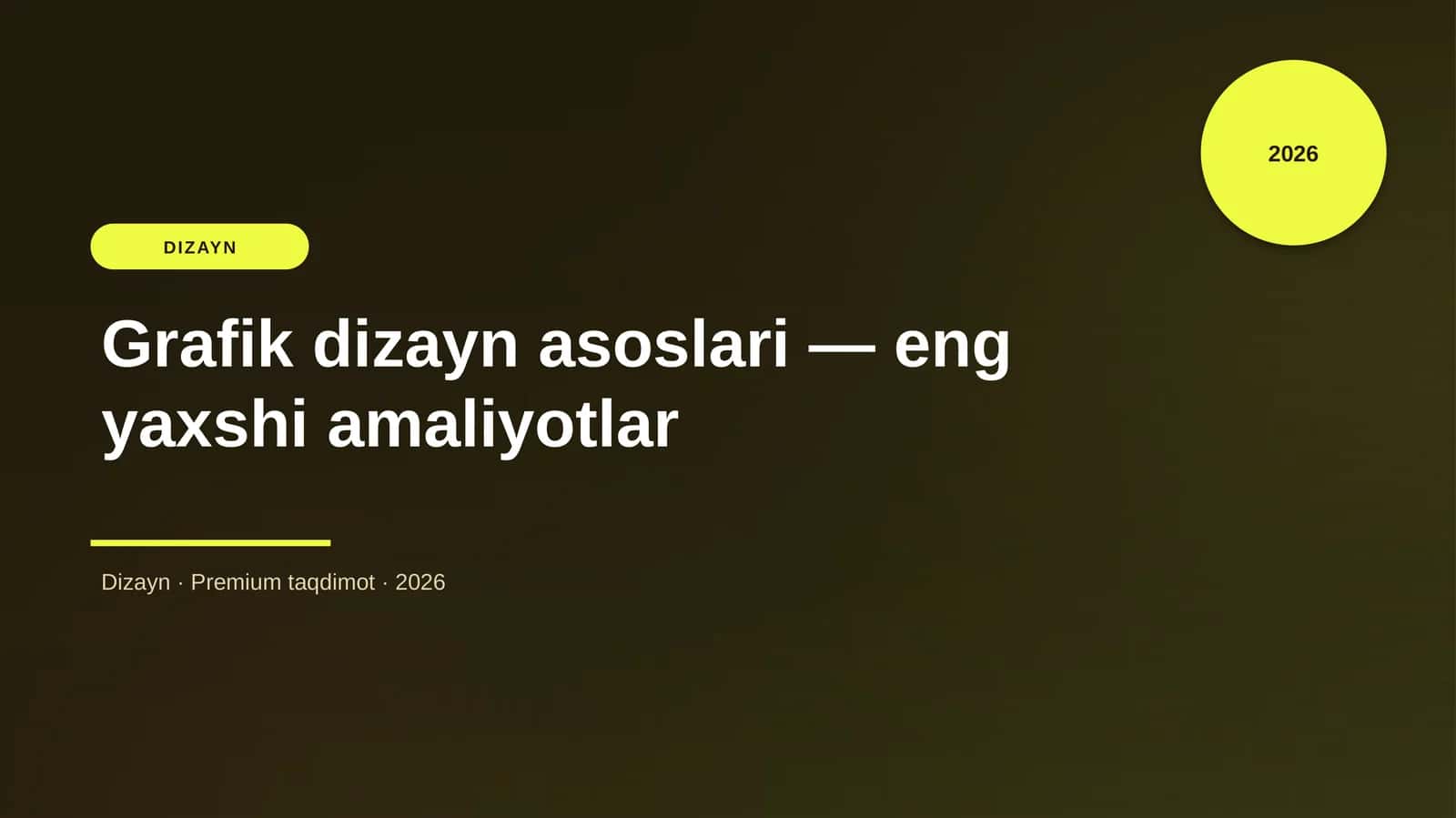 Grafik dizayn asoslari — eng yaxshi amaliyotlar