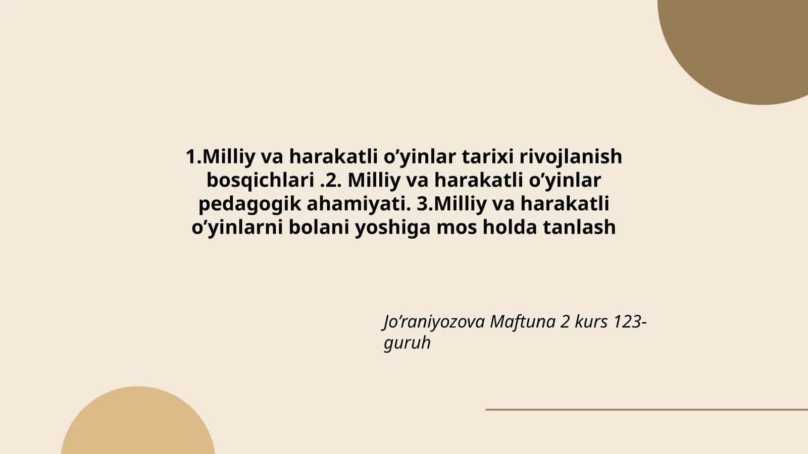 Milliy va harakatli o’yinlar