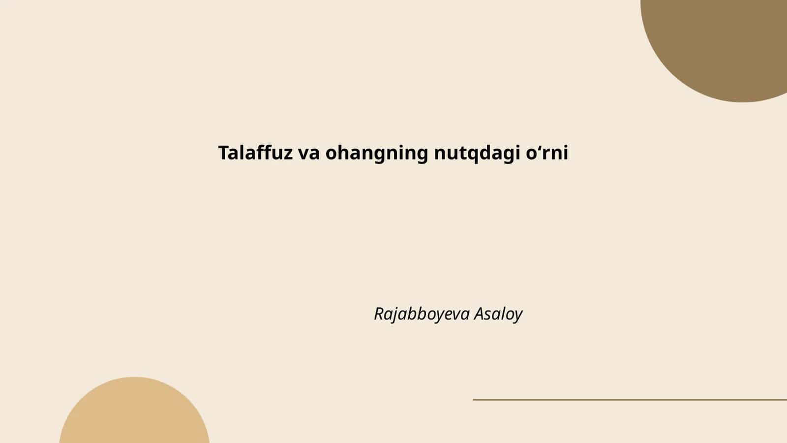 Talaffuz va ohangning nutqdagi oʻrni