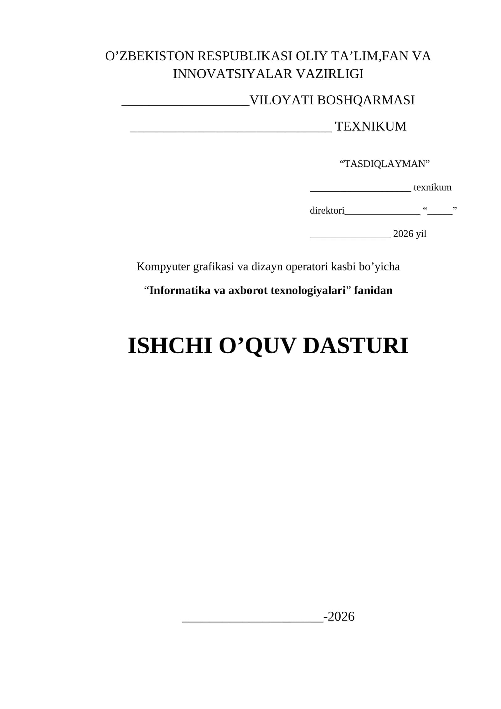 Informatika va AT ishchi o'quv dastur 2026 1-kurslar uchun yangi