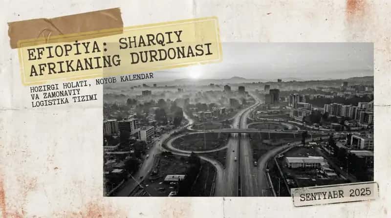 Efiopiya Sharqiy Afrikaning Durdonasi