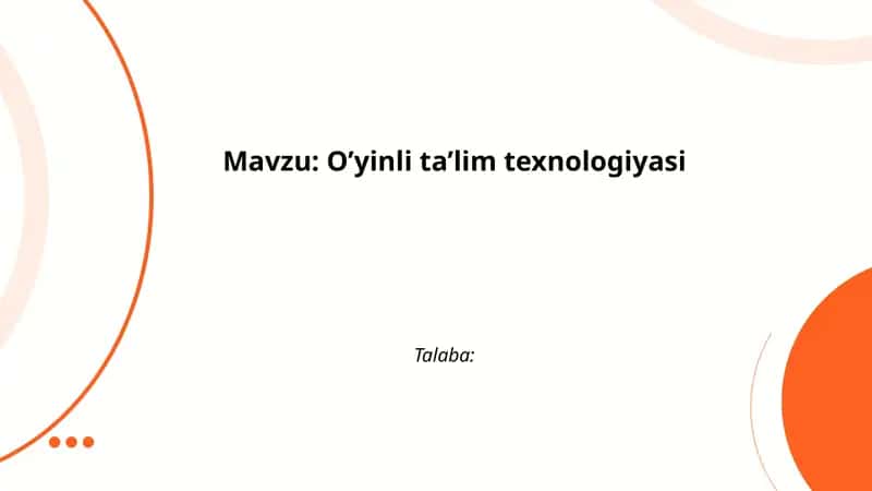 O'yinli ta'lim texnologiyasi