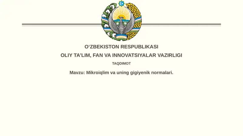 Mikroiqlim va uning gigiyenik normatlari