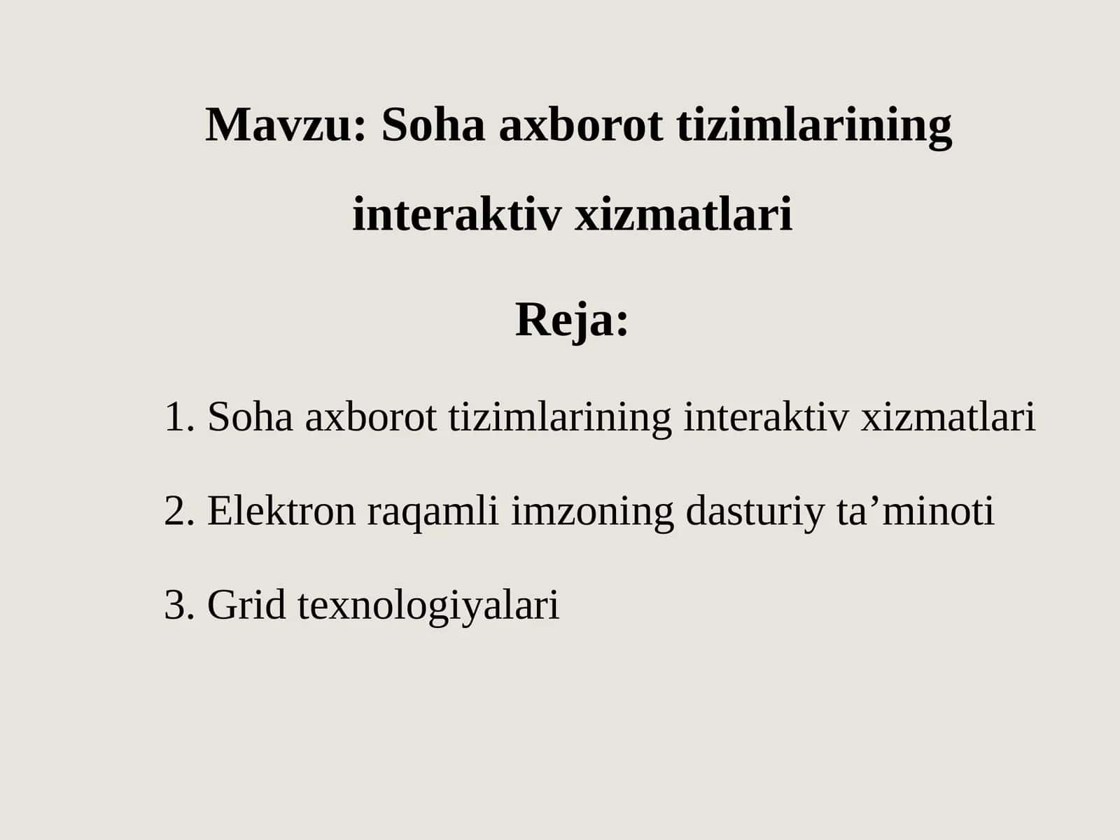 Soha axborot tizimlarining interaktiv xizmatlari
