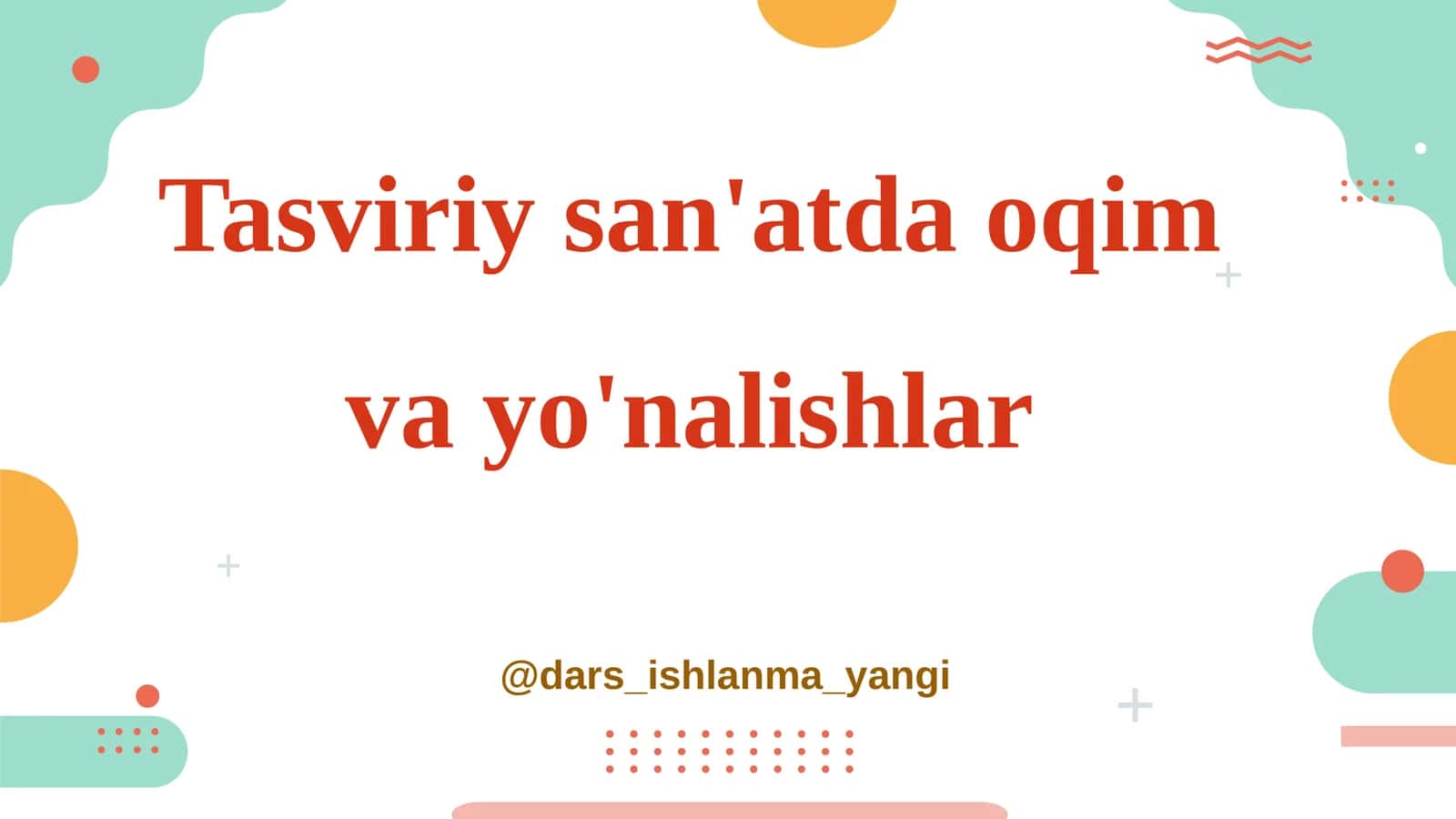 Tasviriy san'atda oqim va yo'nalishlar