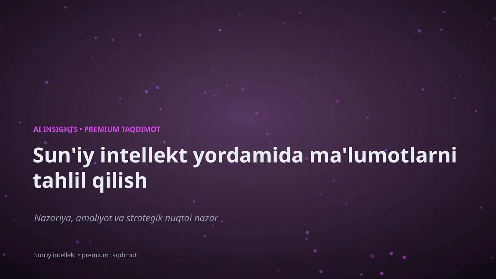 Sun'iy intellekt • premium taqdimot