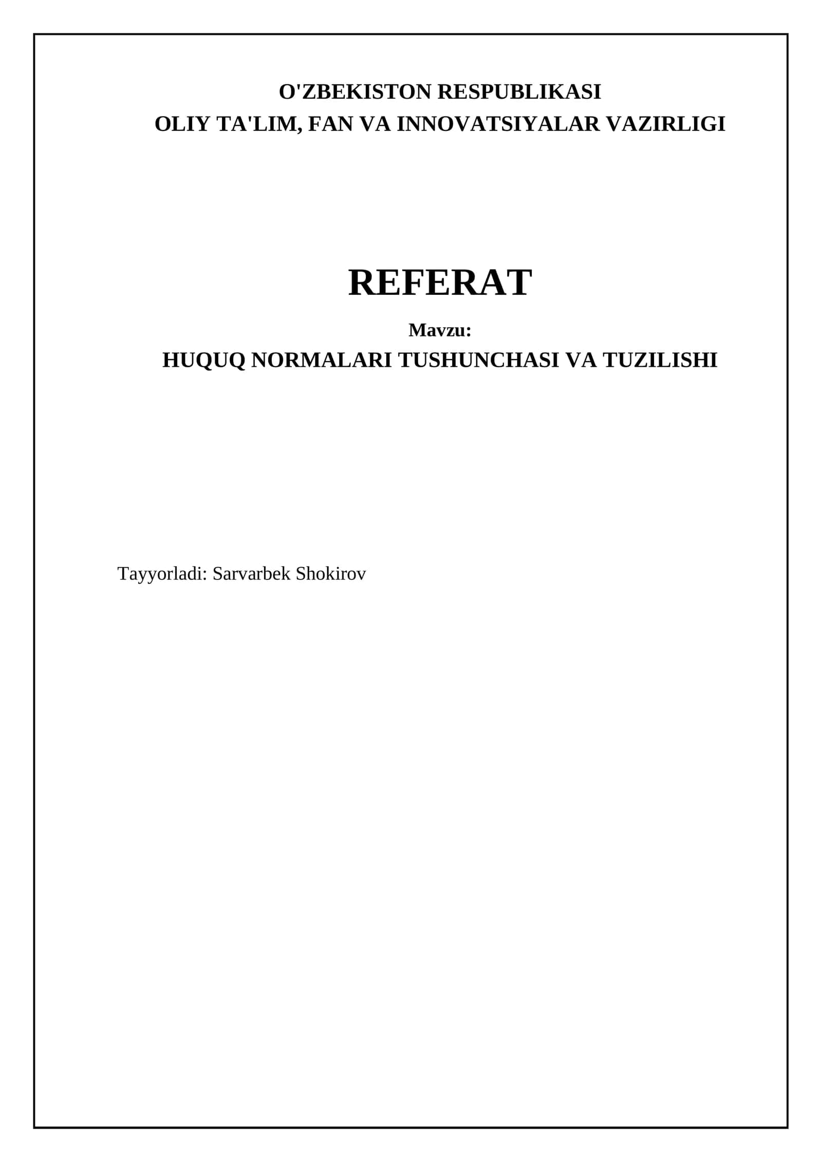 HUQUQ NORMALARI TUSHUNCHASI VA TUZILISHI