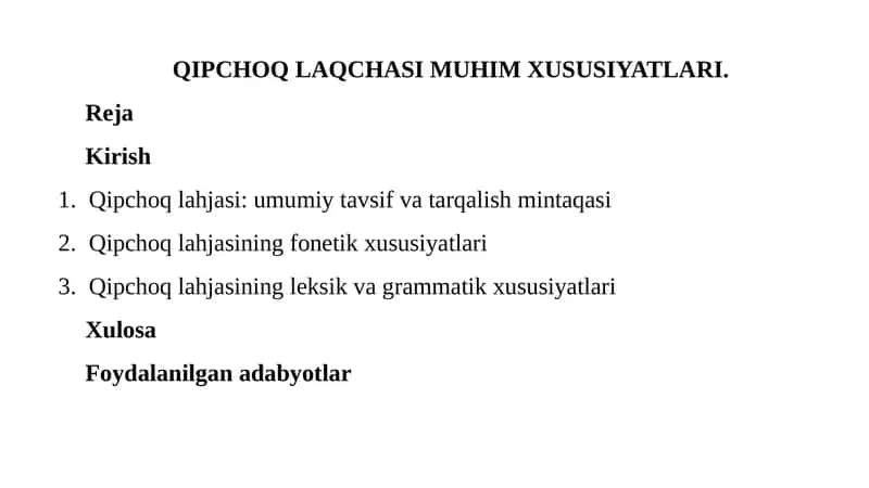 QIPCHOQ LAQCHASI MUHIM XUSUSIYATLARI