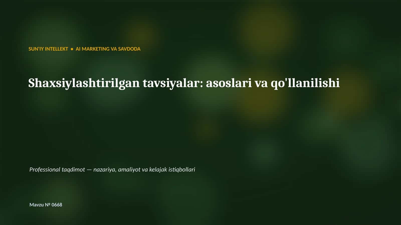 SUN'IY INTELLEKT • AI MARKETING VA SAVDODA