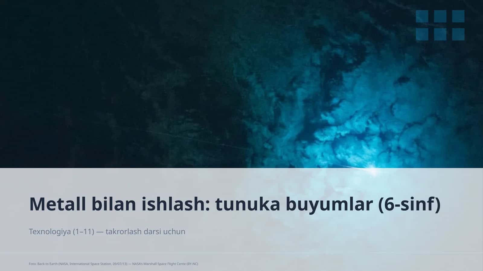 Metall bilan ishlash: tunuka buyumlar (6-sinf)