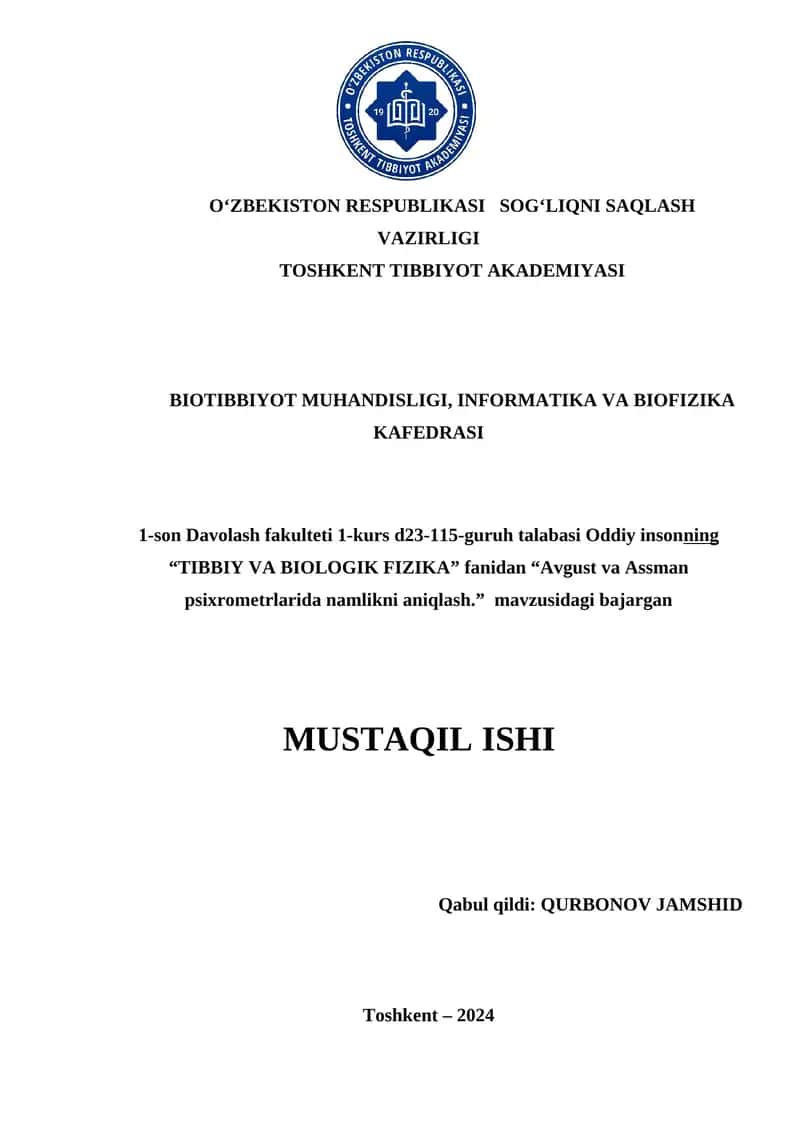 Oddiy insonning “TIBBIY VA BIOLOGIK FIZIKA” fanidan “Avgust va Assman psixrometrlarida namlikni aniqlash.”