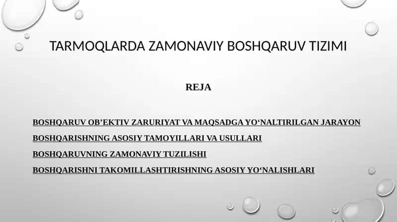 Tarmoqlarda zamonaviy boshqaruv tizimi