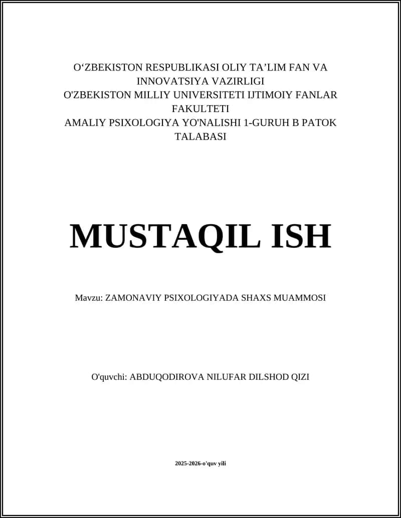ZAMONAVIY PSIXOLOGIYADA SHAXS MUAMMOSI