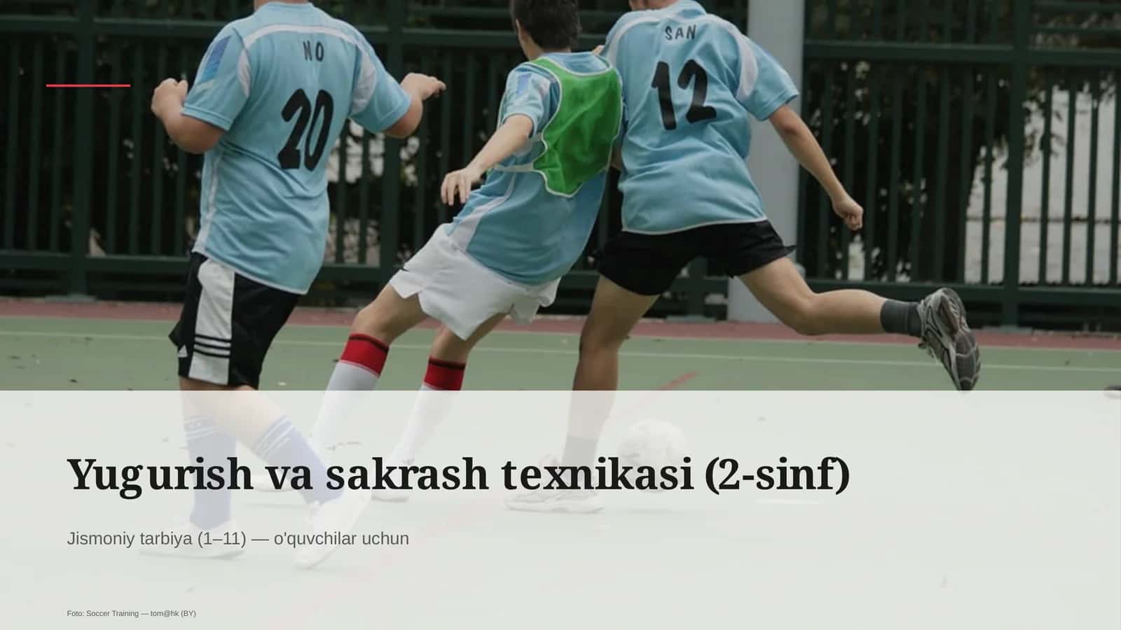Yugurish va sakrash texnikasi (2-sinf)