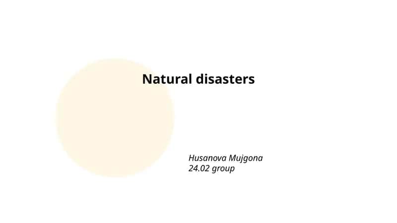 Natural disasters