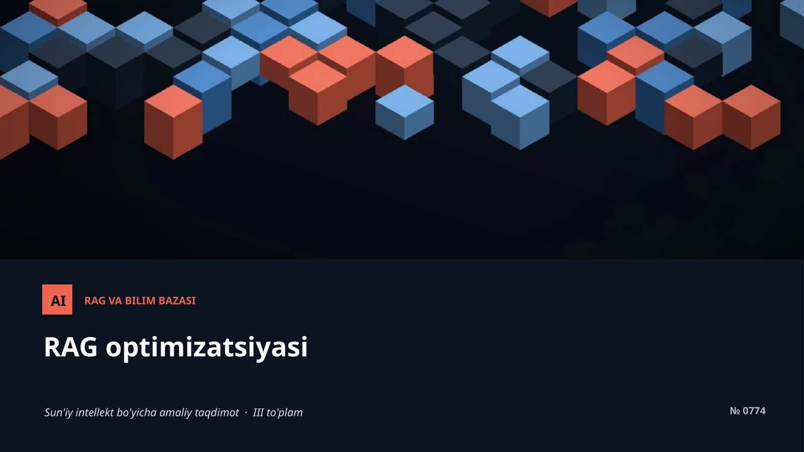 Sun'iy Intellekt bo'yicha amaliy taqdimot · III to'plam
