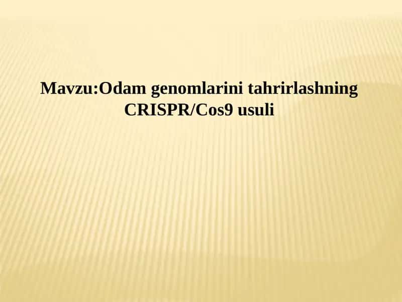 CRISPR/Cas9 texnologiyasi