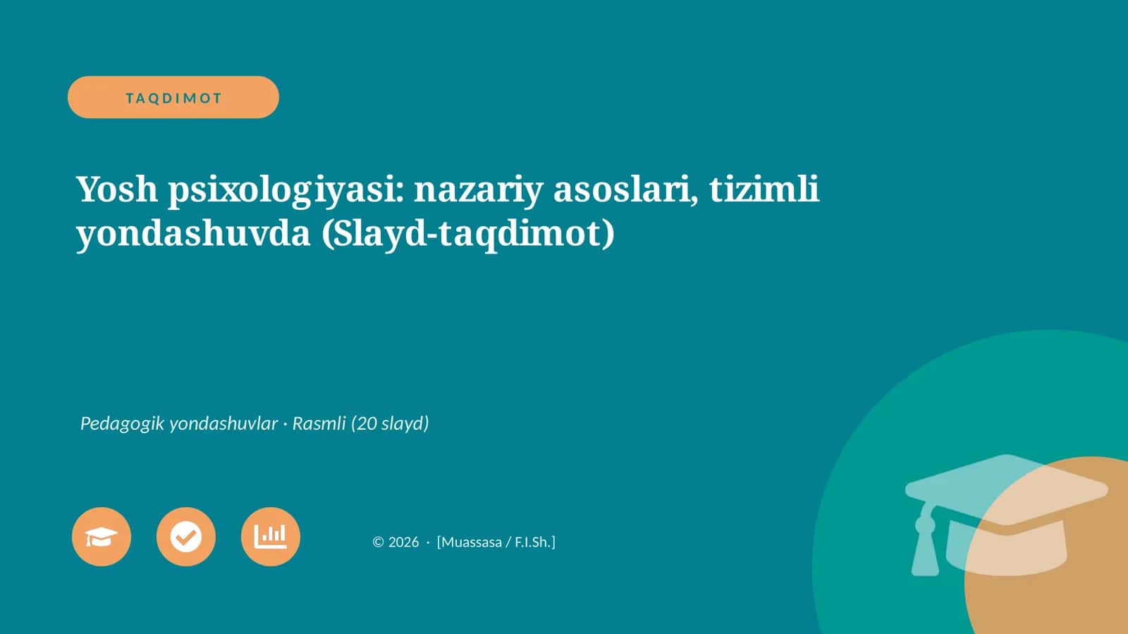 Yosh psixologiyasi: nazariy asoslari, tizimli yondashuvda (Slayd-taqdimot)