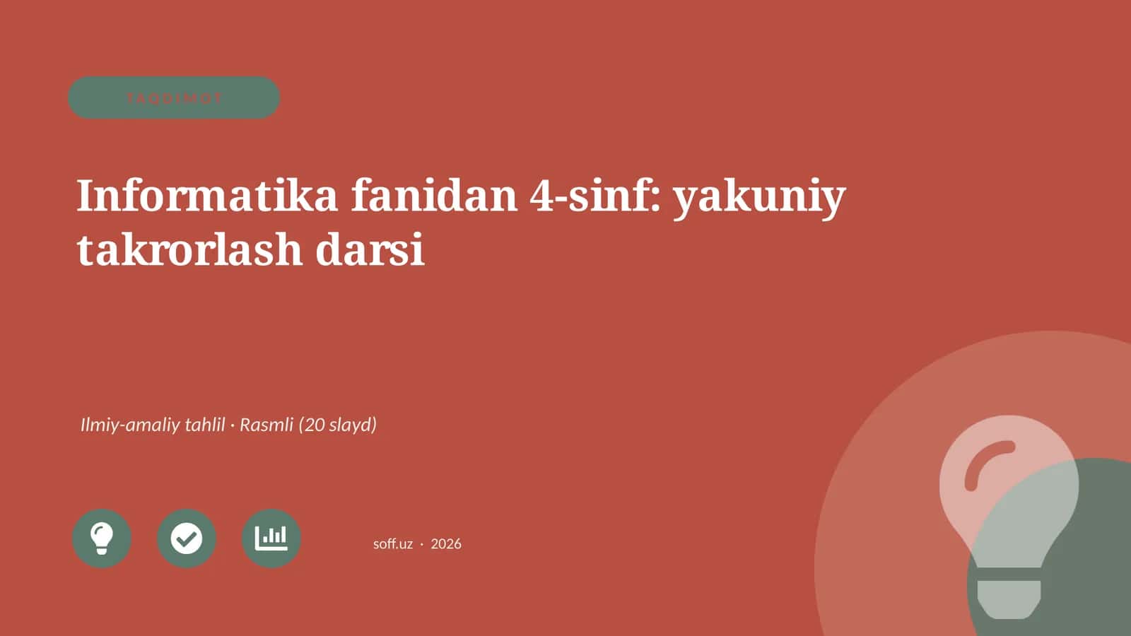 Informatika fanidan 4-sinf: yakuniy takrorlash darsi