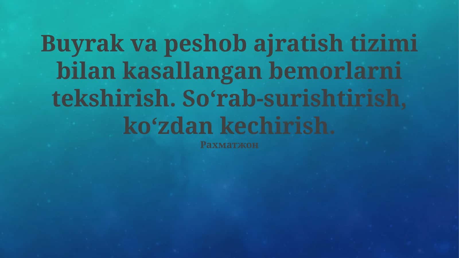Buyrak va peshob ajratish tizimi bilan kasallangan bemorlarni tekshirish