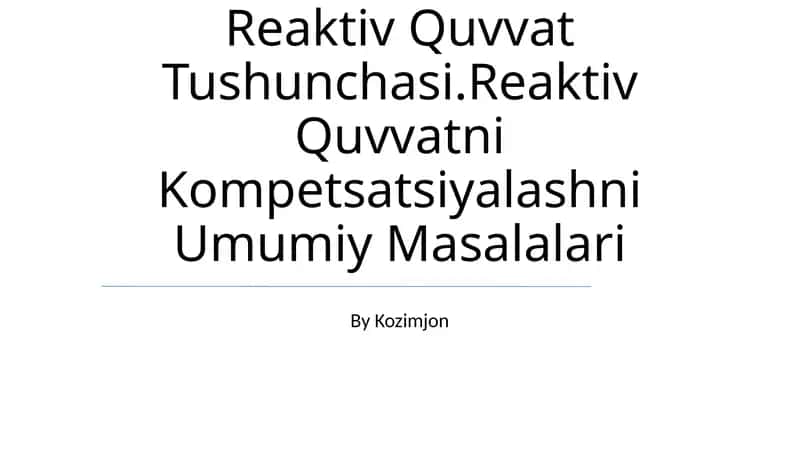 Reaktiv Quvvat Tushunchasi