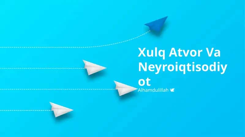 Xulq Atvor Va Neyroiqtisodiyot