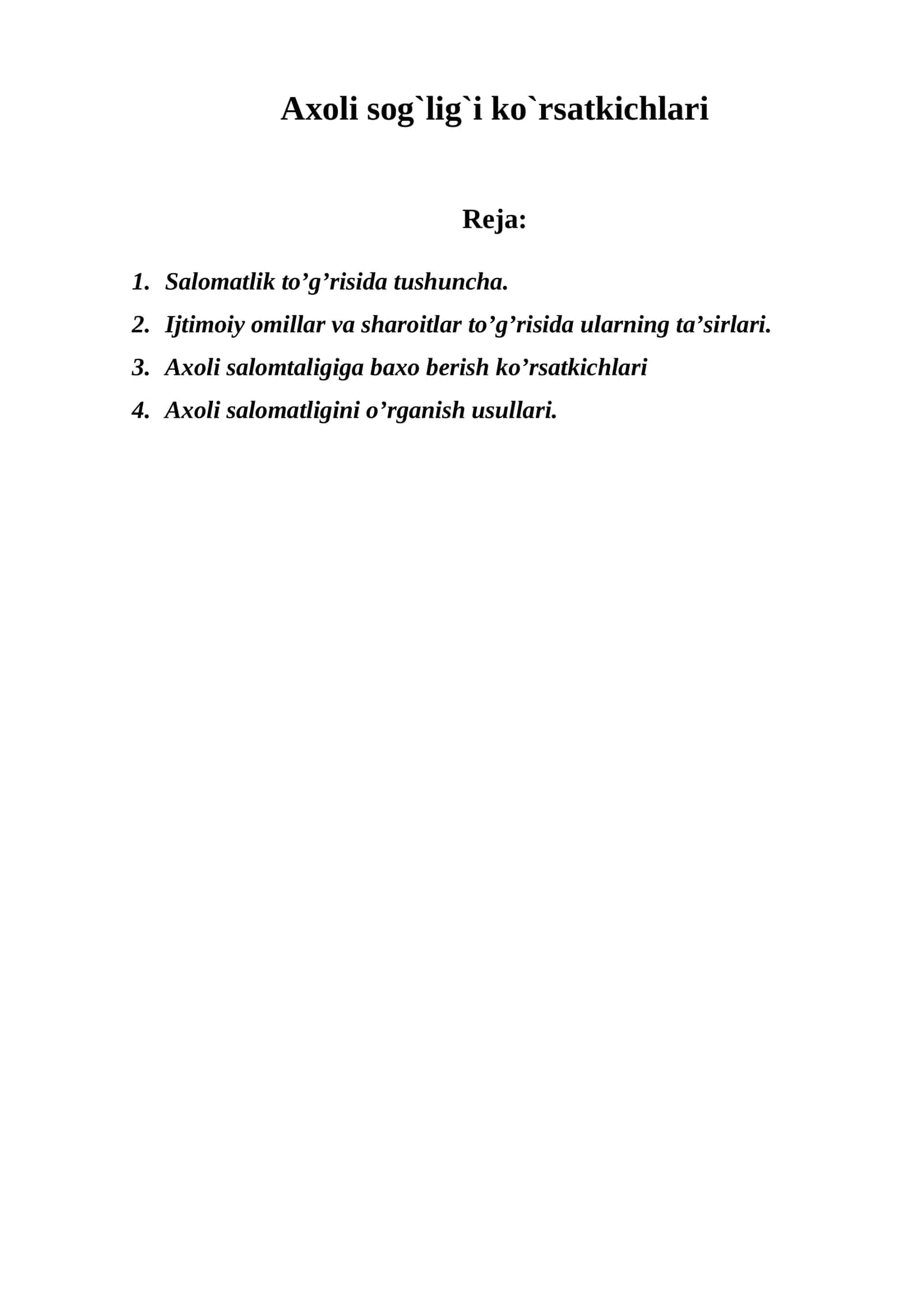 Axoli sog`lig`i ko`rsatkichlari