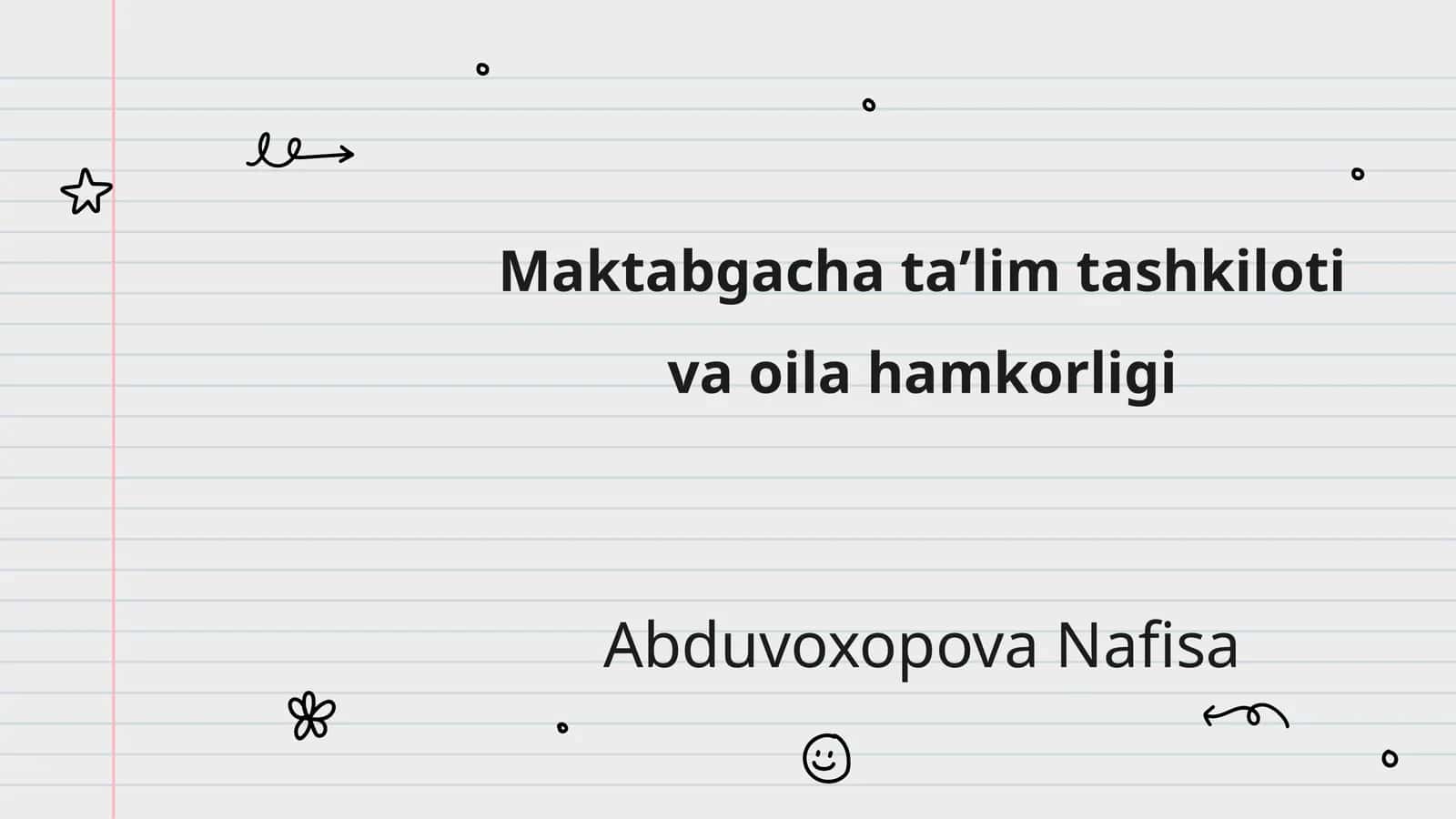 Maktabgacha taʼlim tashkiloti va oila hamkorligi