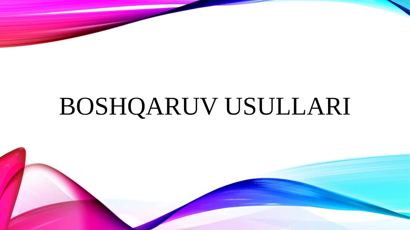 Boshqaruv usullari