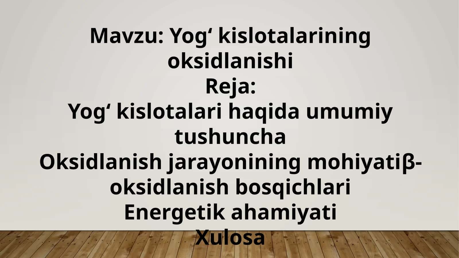 Yog‘ kislotalarining oksidlanishi